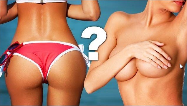 Que préfèrent les hommes ? Les fesses ou les seins ?
